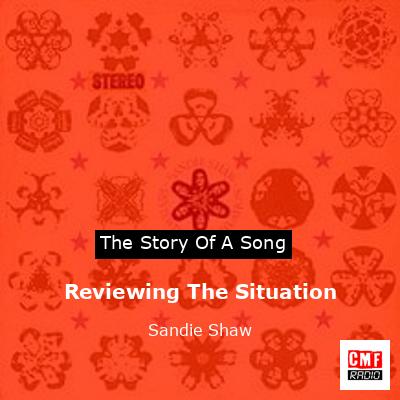 Reviewing The Situation – Sandie Shaw