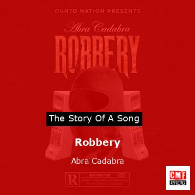 Robbery – Abra Cadabra