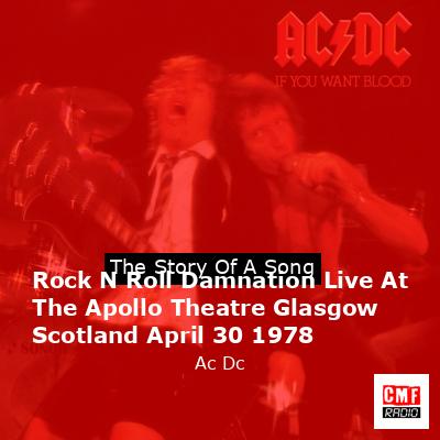 Rock N Roll Damnation Live At The Apollo Theatre Glasgow Scotland April 30 1978 – Ac Dc