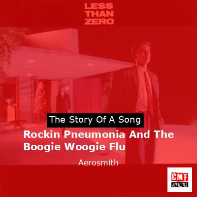Rockin Pneumonia And The Boogie Woogie Flu – Aerosmith