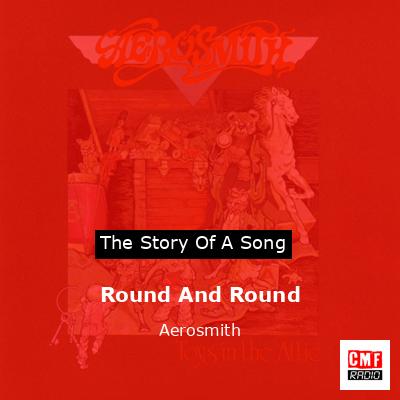 Round And Round – Aerosmith