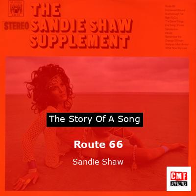 Route 66 – Sandie Shaw