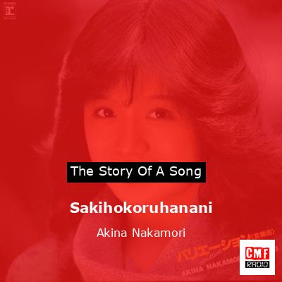 Sakihokoruhanani – Akina Nakamori