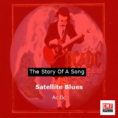 Satellite Blues – Ac Dc
