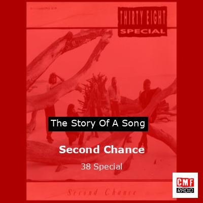Second Chance – 38 Special