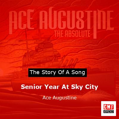 final cover Senior Year At Sky City Ace Augustine