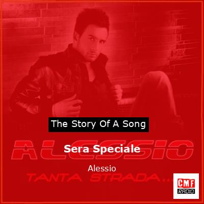 Sera Speciale – Alessio