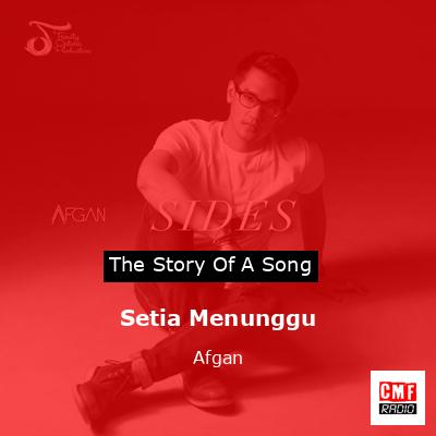 Setia Menunggu – Afgan