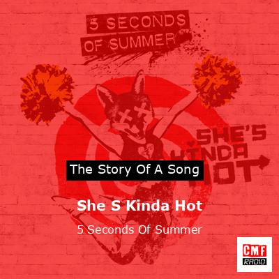 final cover She S Kinda Hot 5 Seconds Of Summer