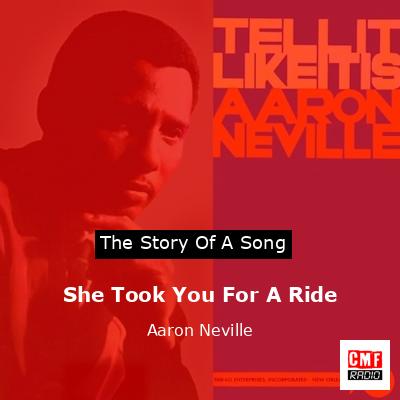She Took You For A Ride – Aaron Neville