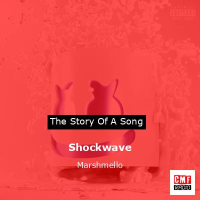 Shockwave – Marshmello
