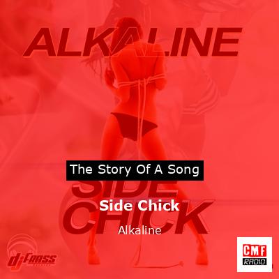 Side Chick – Alkaline