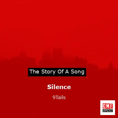 Silence – 9Tails