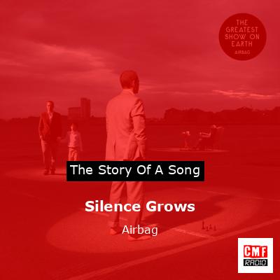 Silence Grows – Airbag