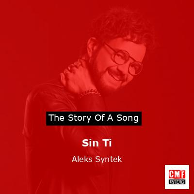 final cover Sin Ti Aleks Syntek