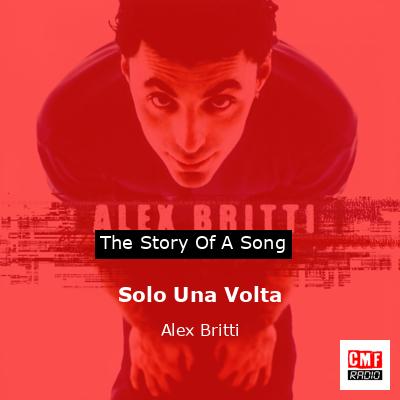 final cover Solo Una Volta Alex Britti