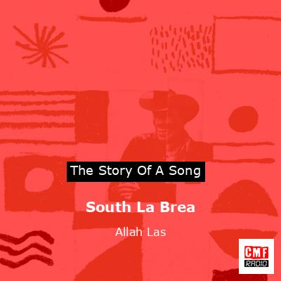 South La Brea – Allah Las