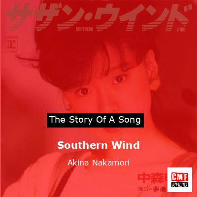 Southern Wind – Akina Nakamori