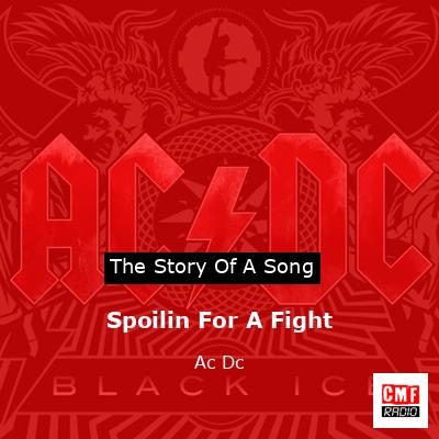 Spoilin For A Fight – Ac Dc