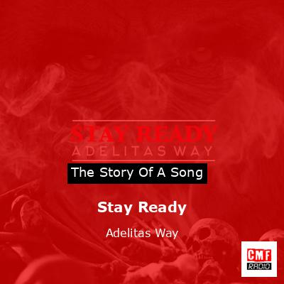 Stay Ready – Adelitas Way