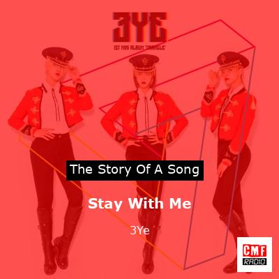 final cover Stay With Me 3Ye