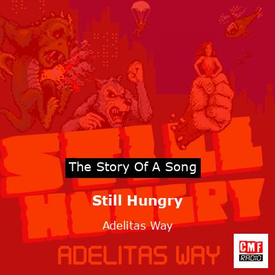 Still Hungry – Adelitas Way