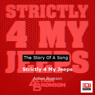 Strictly 4 My Jeeps – Action Bronson