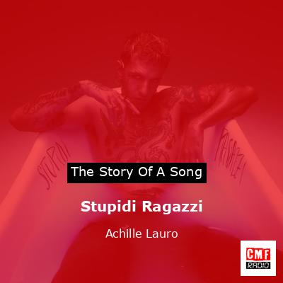 final cover Stupidi Ragazzi Achille Lauro