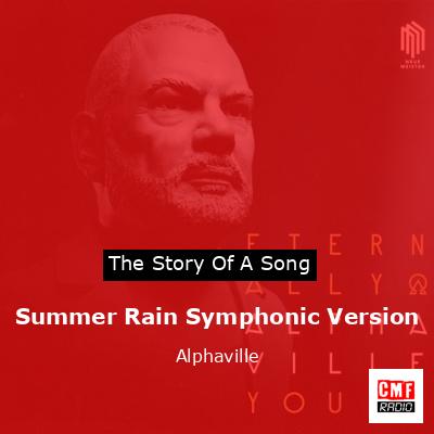Summer Rain Symphonic Version – Alphaville
