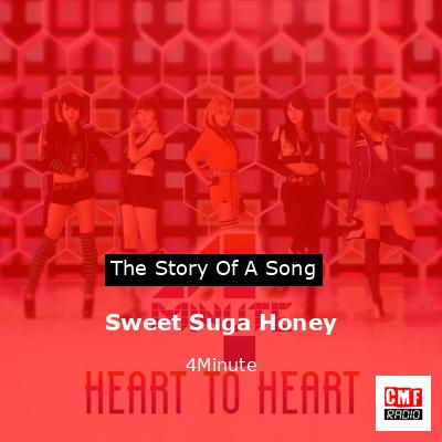 Sweet Suga Honey – 4Minute