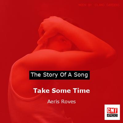 Take Some Time – Aeris Roves