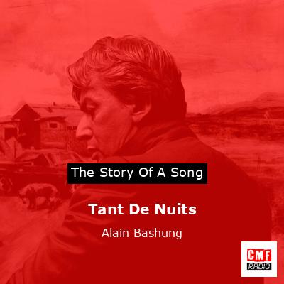 Tant De Nuits – Alain Bashung
