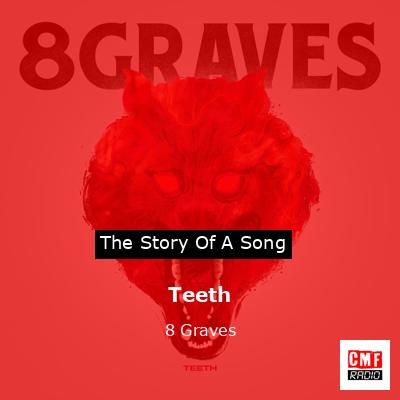 Teeth – 8 Graves