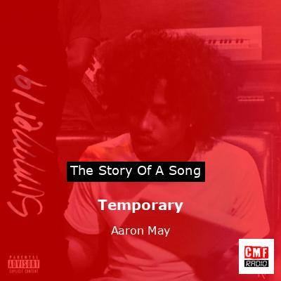 Temporary – Aaron May