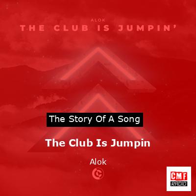 final cover The Club Is Jumpin Alok