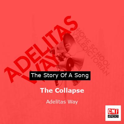 The Collapse – Adelitas Way