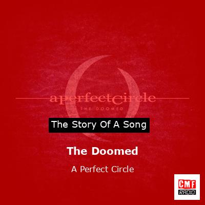 The Doomed – A Perfect Circle