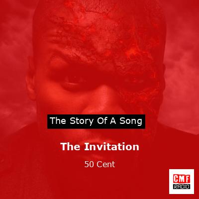 The Invitation – 50 Cent
