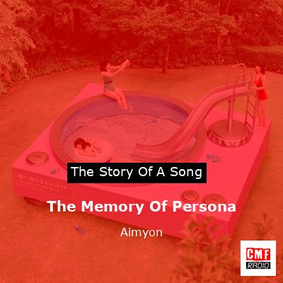 final cover The Memory Of Persona Aimyon
