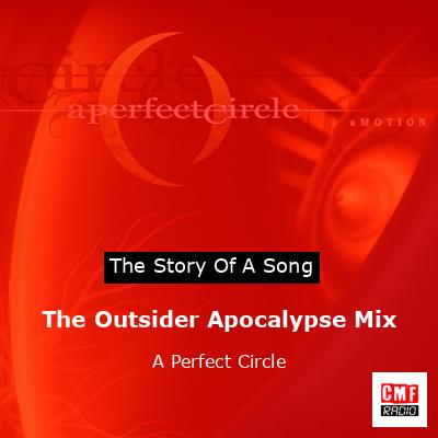 final cover The Outsider Apocalypse Mix A Perfect Circle