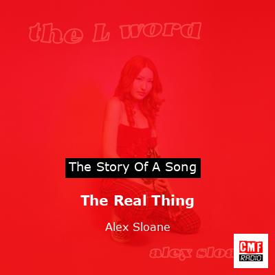 The Real Thing – Alex Sloane
