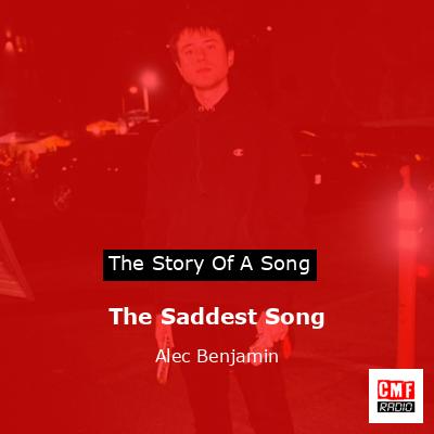 final cover The Saddest Song Alec Benjamin