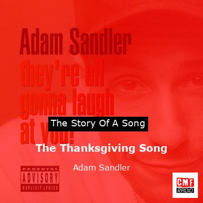 The Thanksgiving Song – Adam Sandler