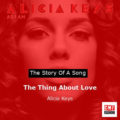 The Thing About Love – Alicia Keys