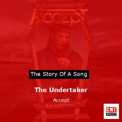 The Undertaker – Accept