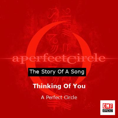 final cover Thinking Of You A Perfect Circle