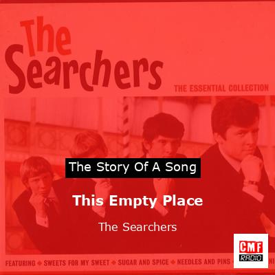 This Empty Place – The Searchers