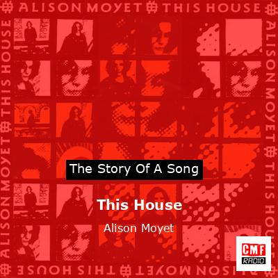 This House – Alison Moyet