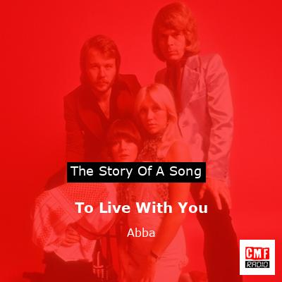 final cover To Live With You Abba