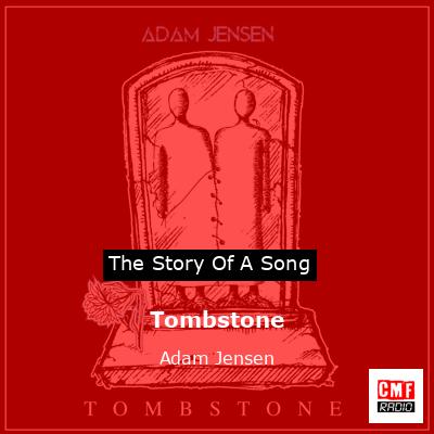 Tombstone – Adam Jensen